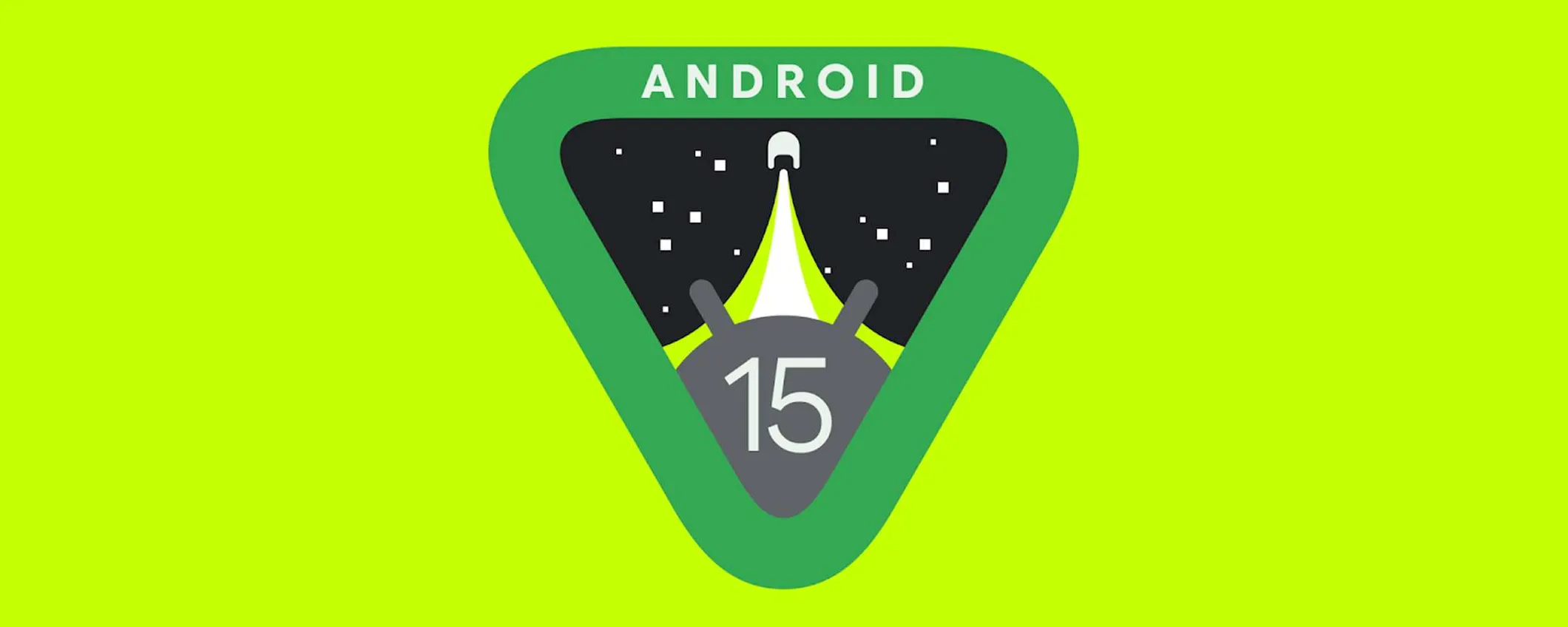 Android 15 disponibile già da oggi? Confermato (per errore) da Google