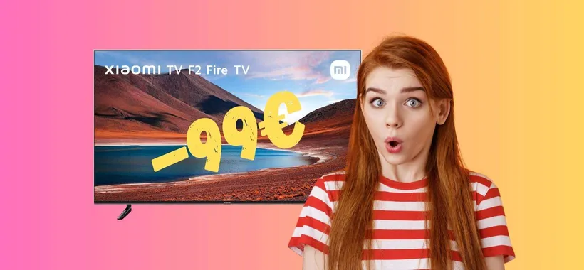 Xiaomi F2: smart Fire TV da 43" a 99€ in MENO è un vero AFFARE