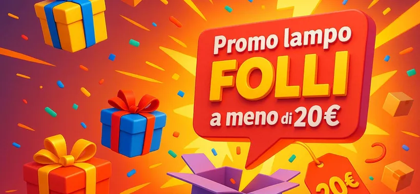 Promo lampo Amazon SUPER FOLLI da 12€ a meno di 20€ (18 giugno)
