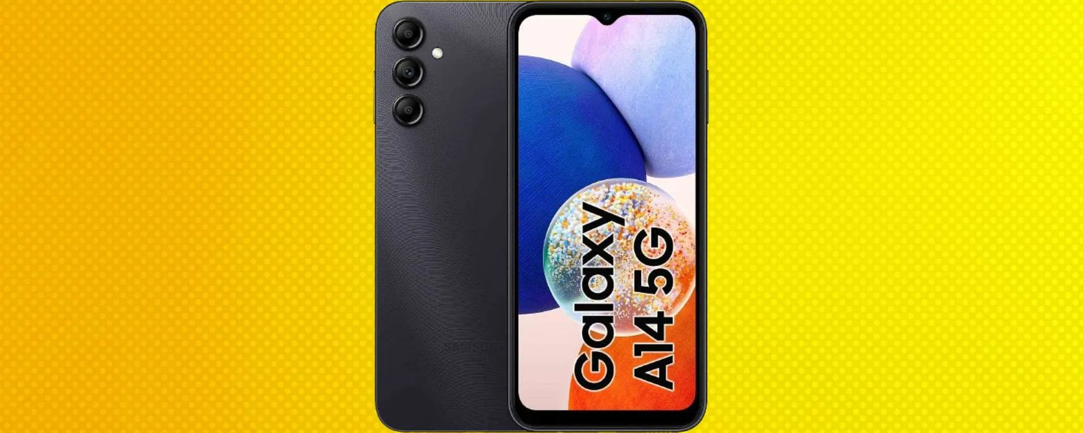 Samsung Galaxy A14 5G in offerta: prezzo in frantumi, risparmi il 43%