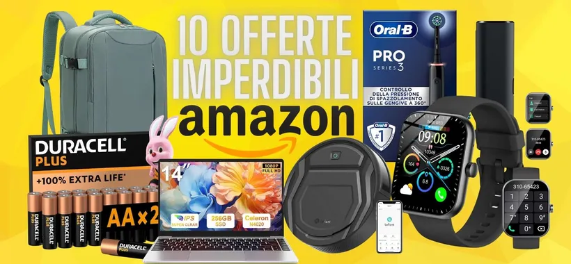 Amazon non va in vacanza: ecco le migliori 10 offerte di oggi