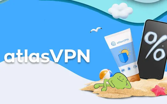 Atlas VPN, l'estate è arrivata: per te 2 anni a meno di 2€ al mese