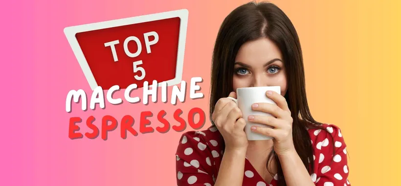 Caffè come al bar con le migliori macchine per espresso a meno di 100€