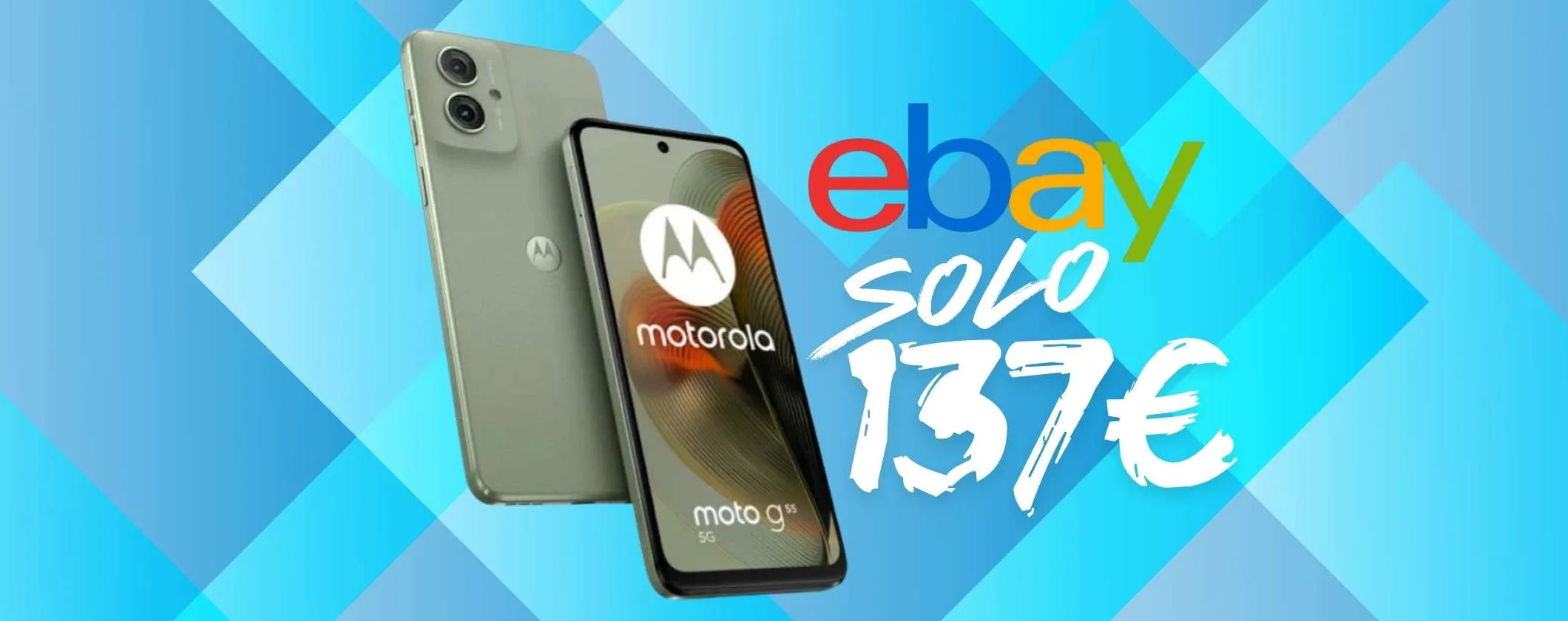 Motorola Moto G55 5G da 256GB è su eBay a soli 137€, un vero affare