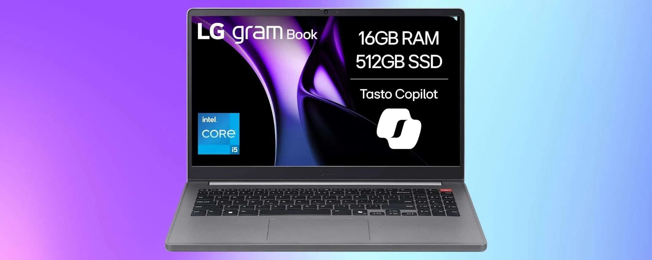 Notebook LG Gram Book con i5, 16GB RAM e SSD in SUPER OFFERTA su Amazon