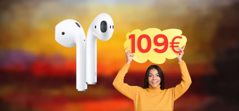AirPods a 109 euro? Sì, è possibile: OCCASIONE AMAZON