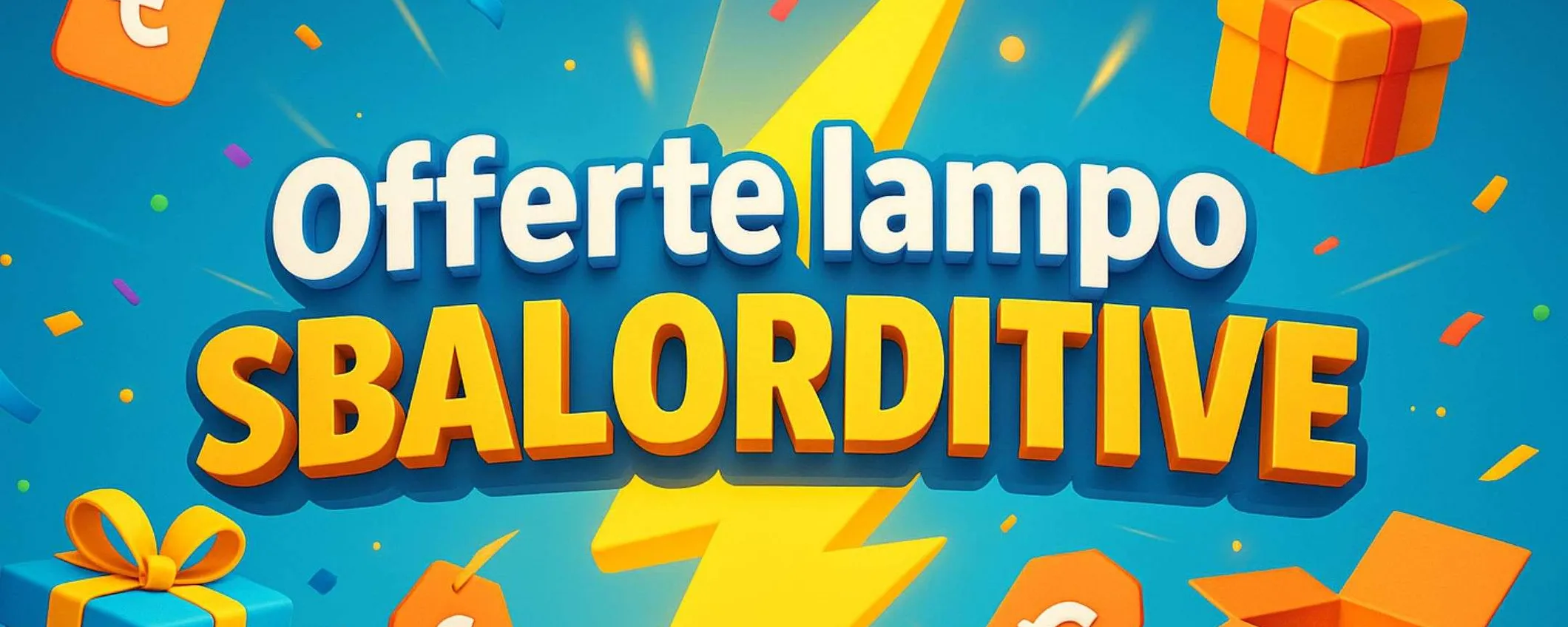 Offerte lampo Amazon da 8,54€: promo SBALORDITIVE (19 giugno)