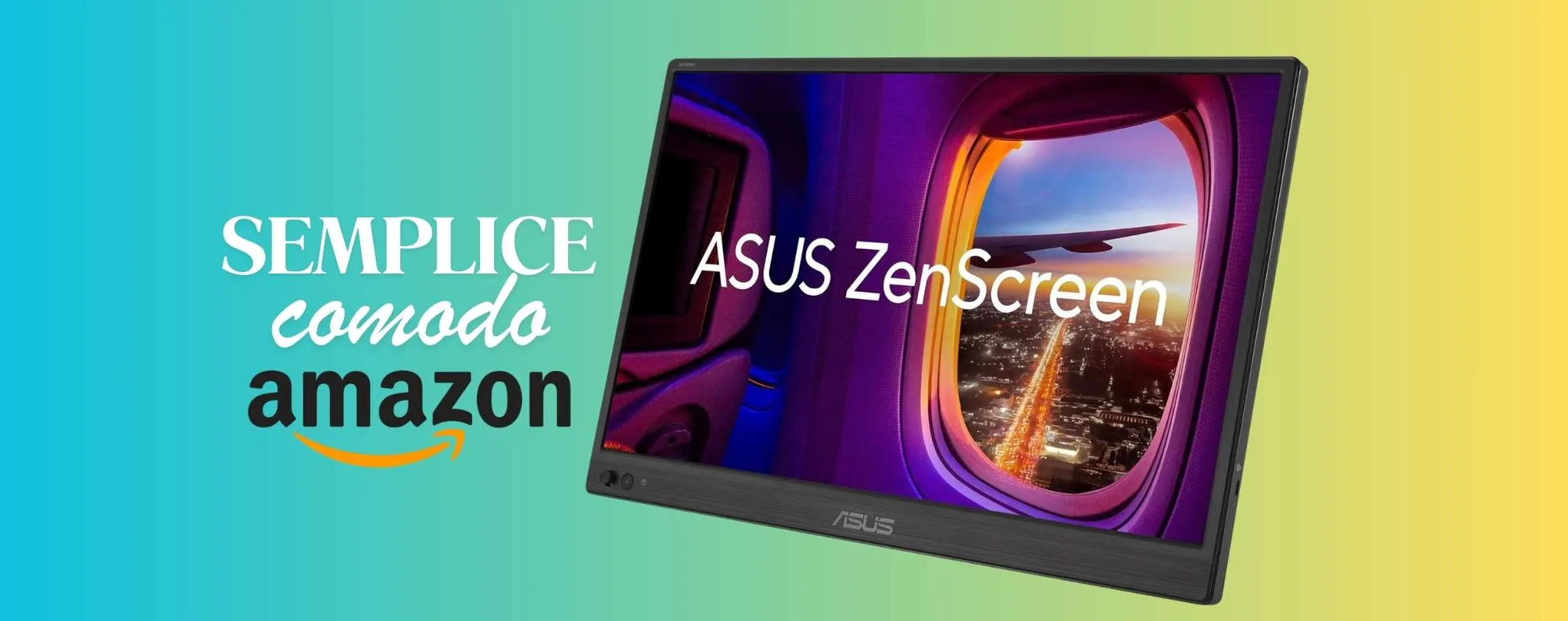 ASUS ZenScreen: il monitor portatile che semplifica tutto oggi a un prezzaccio