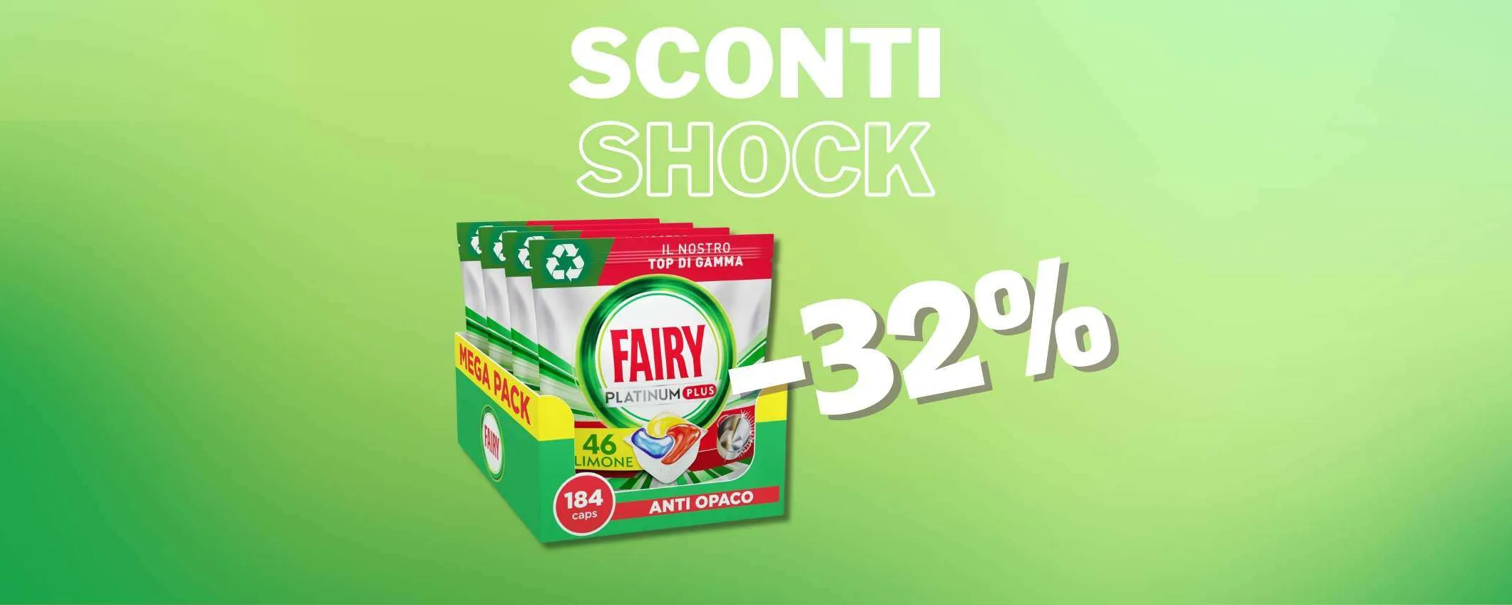 184 capsule Fairy Platinum a un prezzo FOLLE (-32%)