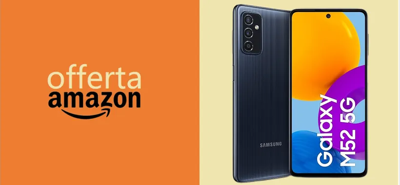 Samsung Galaxy M52 5G a PREZZO IMBATTIBILE su Amazon (-48 euro)!