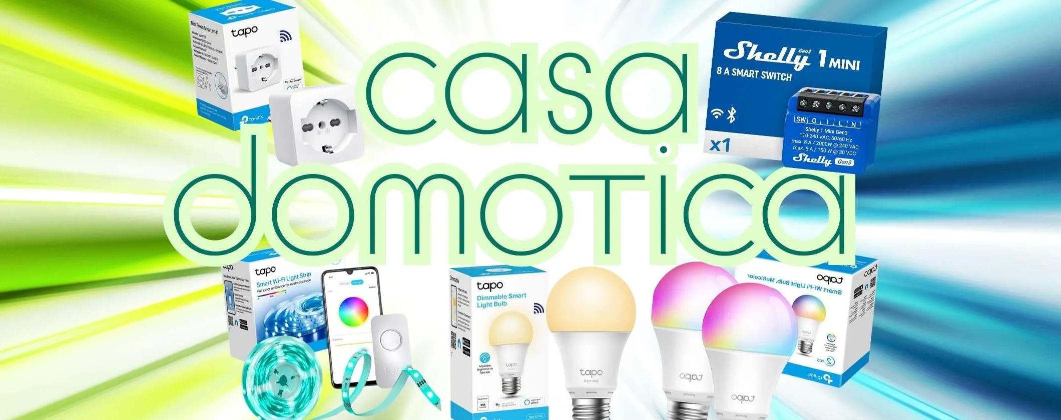 Casa domotica spendendo poco: ecco i dispositivi smart da acquistare oggi