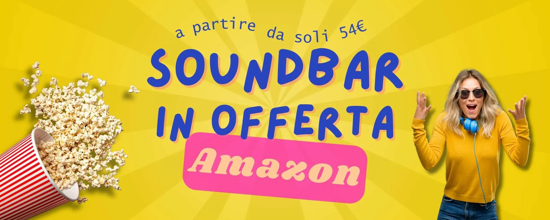 Soundbar da audio potente quasi gratis: 10 modelli in sconto su Amazon