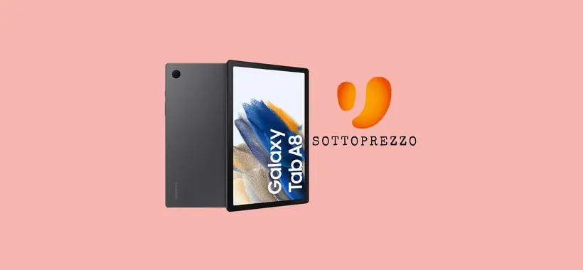 Samsung Galaxy Tab A8: PREZZO OCCASIONE su Unieuro