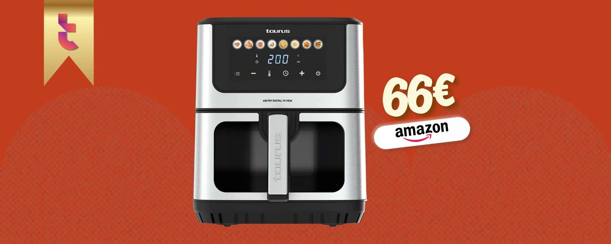 Friggitrice ad aria Taurus: in cucina il tuo alleato da 6,5L a prezzo MINI