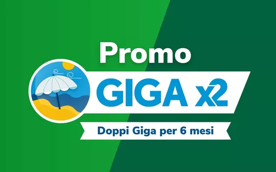 Very Gigax2: PROMO che raddoppia i tuoi Giga
