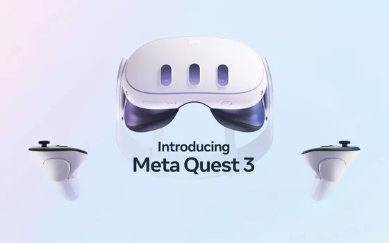 Meta Quest 3 ufficiale: cala di prezzo Meta Quest 2 (e diventa più potente)