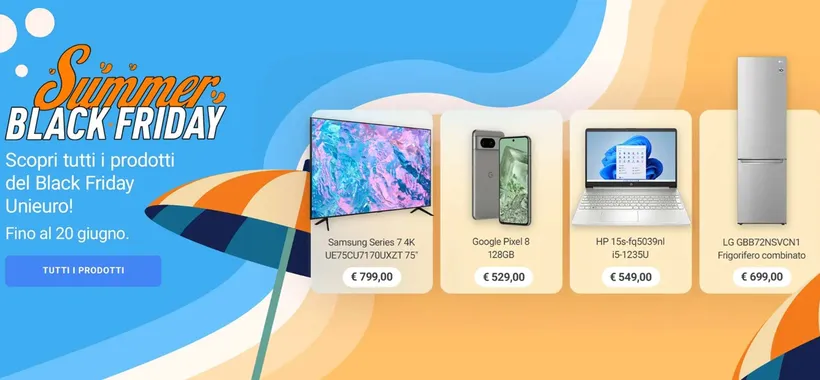 Unieuro saluta il Summer Black Friday con queste 5 offerte TOP