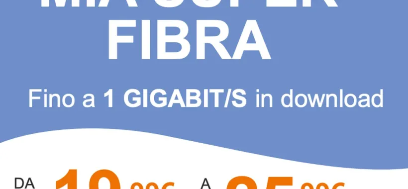 MIA Super Fibra: Prezzo TOP per i clienti WINDTRE