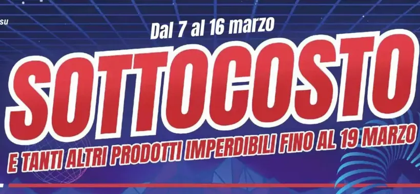 Volantino Trony, c'è il sottocosto: tante offerte, ma con scorte limitatissime