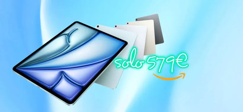 Non è un errore: Apple iPad Air 11" M3 ora costa solo 579€ su Amazon