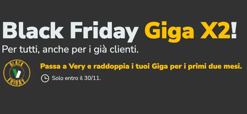 Black Friday GIGA X2: fino a 200GB EXTRA con Very!