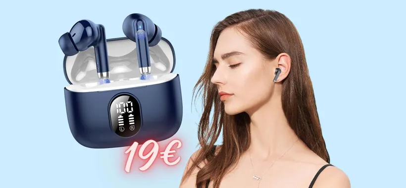 Auricolari wireless MERAVIGLIOSI a soli 19€: Amazon a briglie sciolte