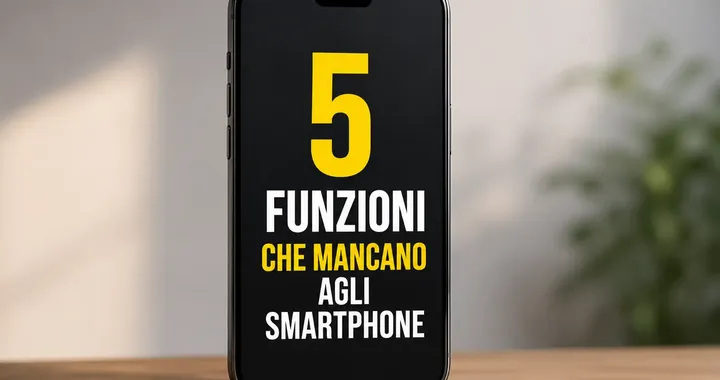 5 funzioni eliminate dagli smartphone che oggi sarebbero ancora utilissime