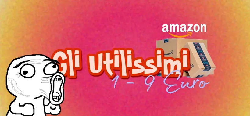 Gli UTILISSIMI su Amazon in offerta da 1€ a massimo 9€