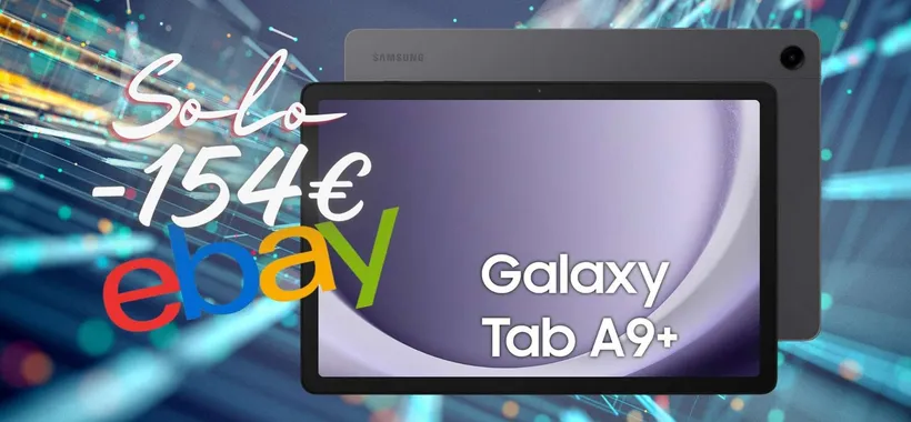 Samsung Galaxy Tab A9+ a SOLO 154€ è un SOGNO che si avvera (eBay)