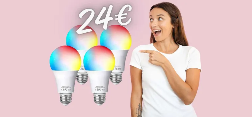 4 lampadine Smart colorate a PREZZO SHOCK, ora a soli 24€