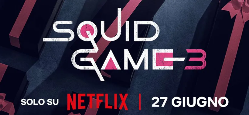 Squid Game 3, il capitolo finale ha una data: uscirà su Netflix il 27 giugno