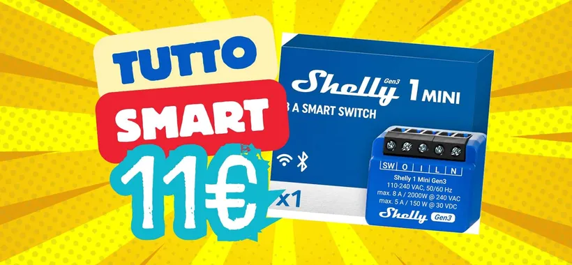 Shelly 1 Mini Gen3: solo 11€ e trasformi ogni cosa in un dispositivo smart