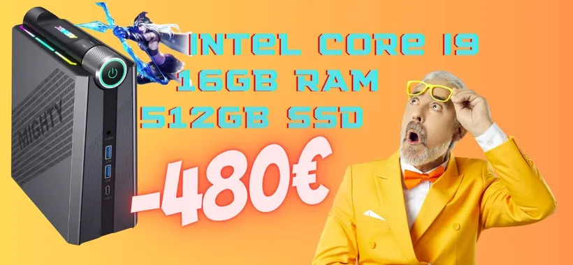 Mini PC con Intel Core i9, 16GB RAM e 512 SSD in SCONTO FUORI di TESTA