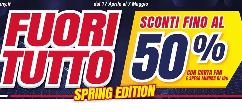 Volantino Trony: fino al 50% di sconto con il Fuori Tutto (Spring Edition)