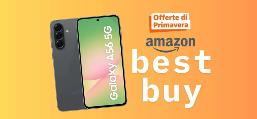 Samsung Galaxy A56 5G: con le Offerte di Primavera il prezzo crolla ed è un best buy