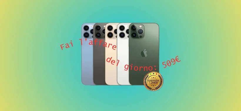 iPhone 13 Pro RICONDIZIONATO a soli 509€ su eBay