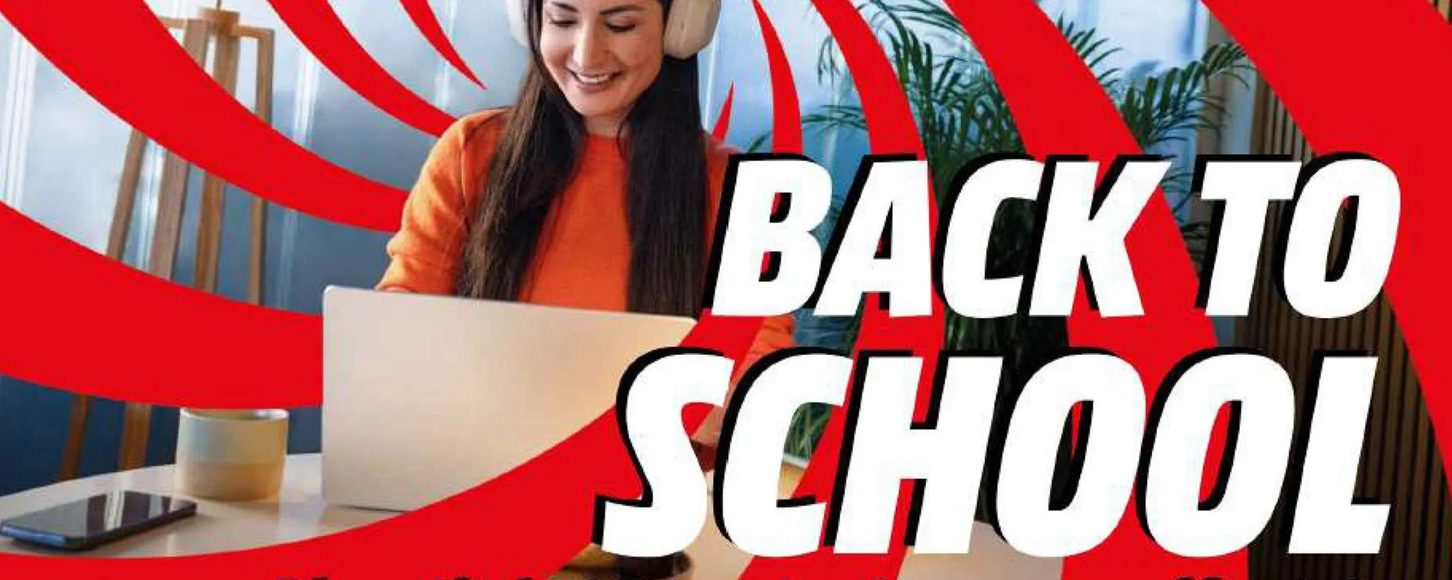 Volantino MediaWorld, con il Back to School grandi risparmi su PC e tablet