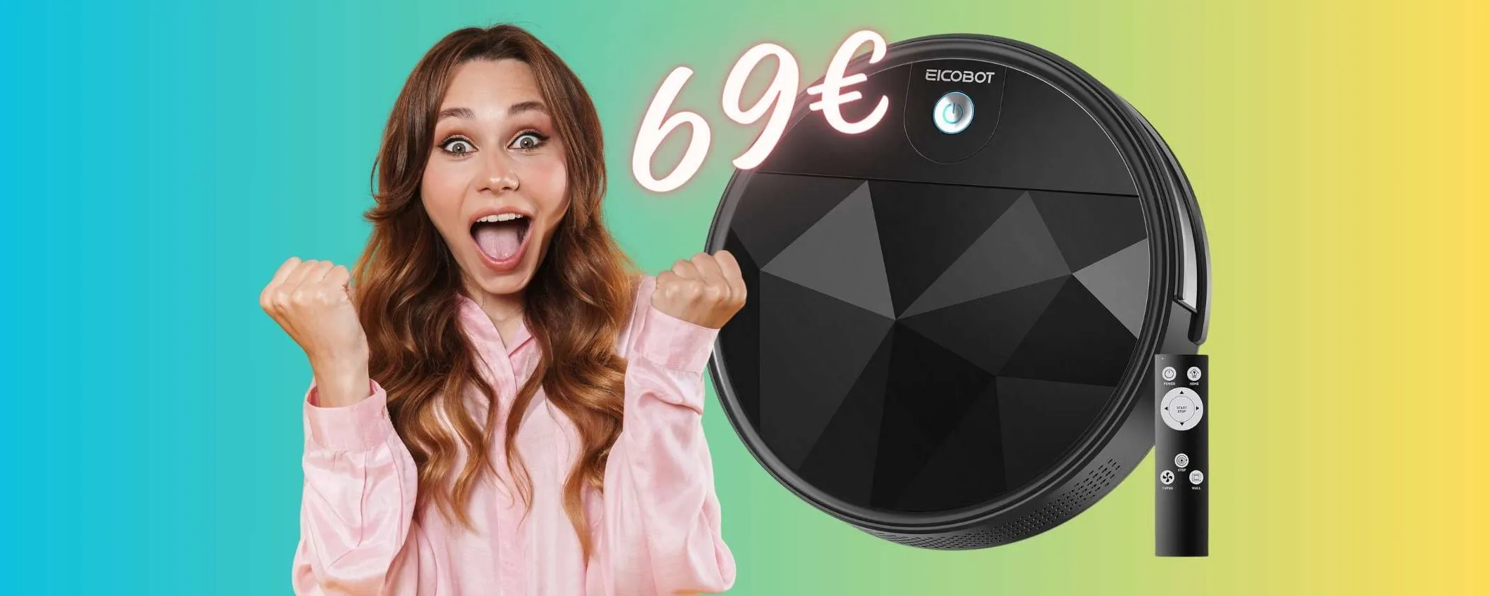 Robot aspirapolvere a PREZZO FUORI di TESTA: solo 69€ (limitatissimo)
