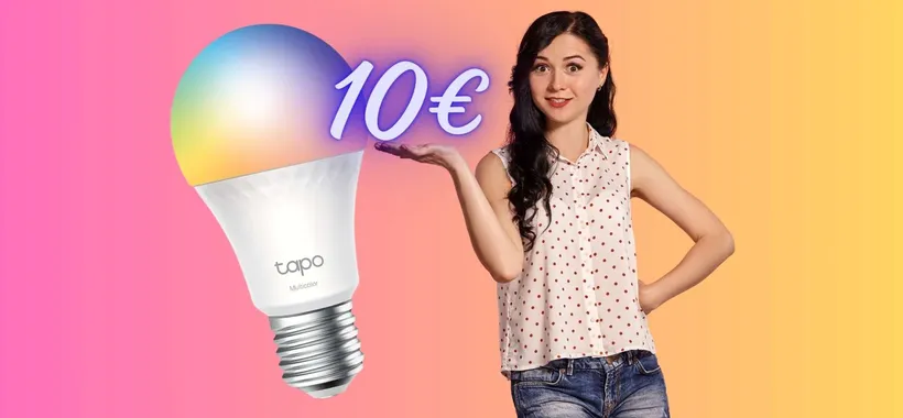 Lampadina smart TP-Link Tapo in OFFERTA a TEMPO Amazon, solo 10€