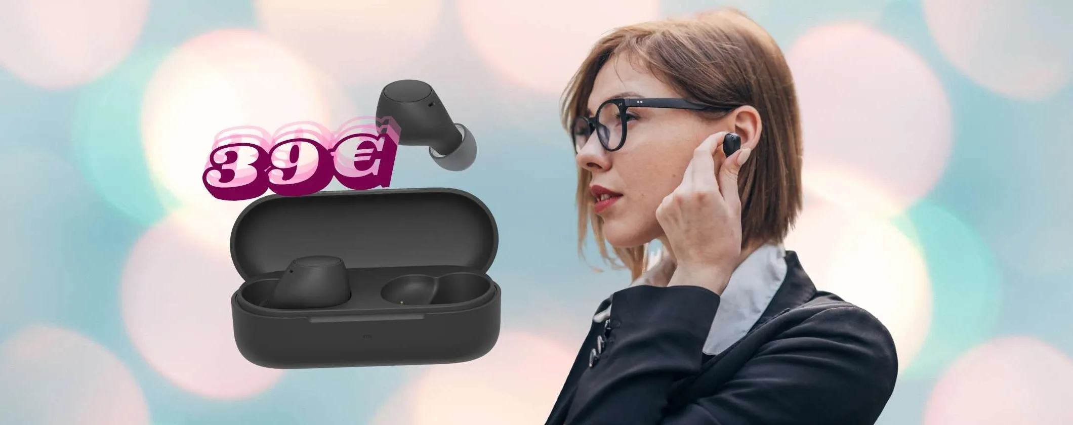 Sony WFC510: auricolari true wireless piccoli e leggeri con audio top e prezzo mini