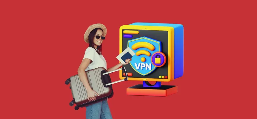 3 motivi per cui prima di metterti in viaggio devi installare una VPN