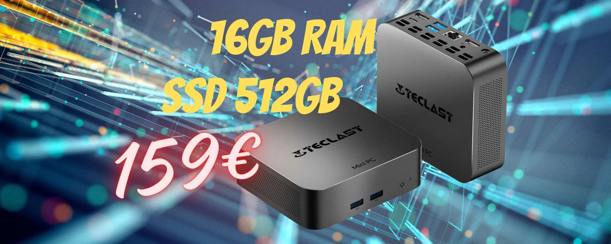 Mini PC a 159€ con 16 GB di RAM e SSD da 512 GB: Amazon ESAGERA