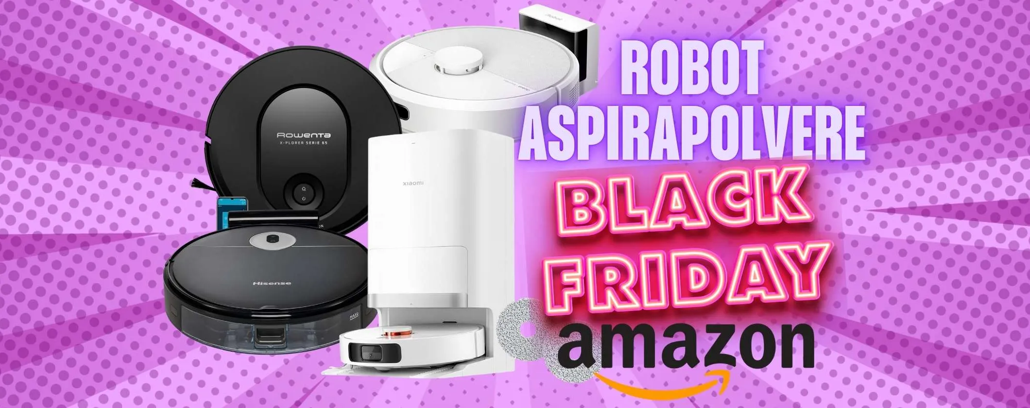 I robot aspirapolvere da non perdere al Black Friday Amazon 2025