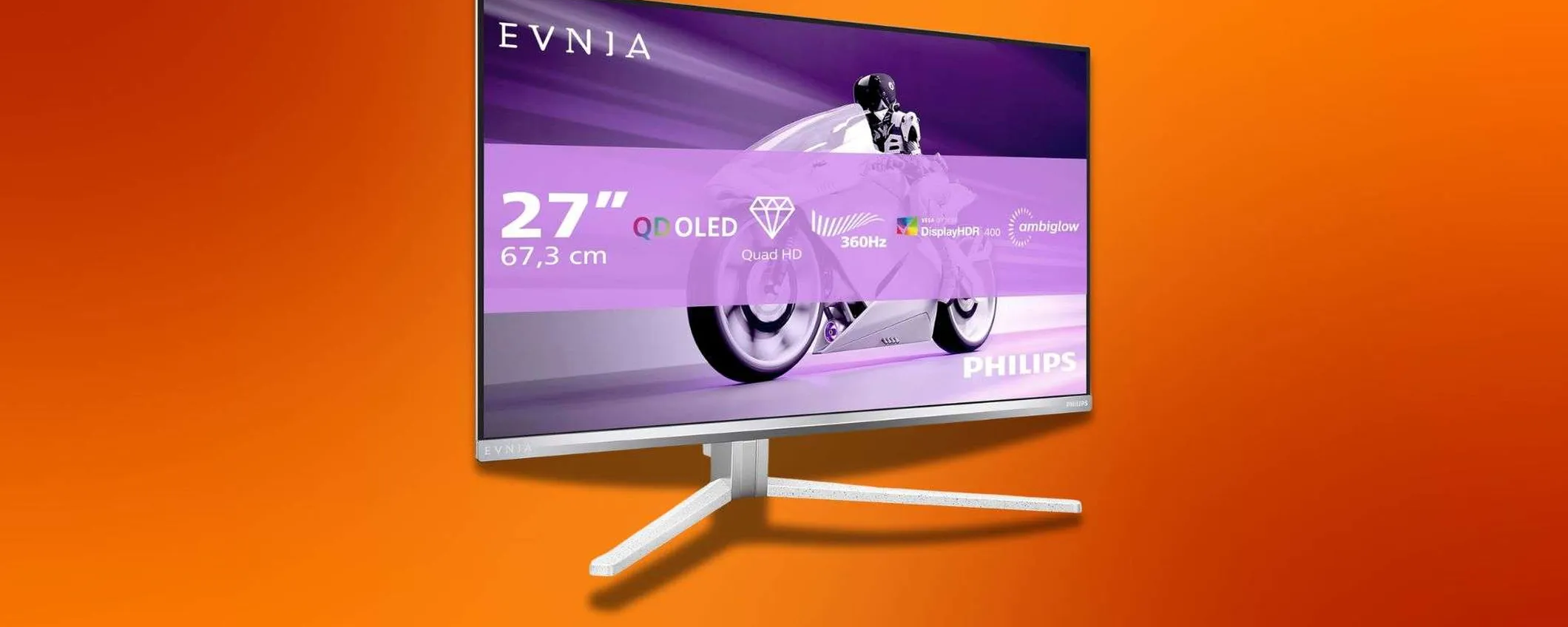 Philips Evnia in super offerta: monitor OLED QHD da 27