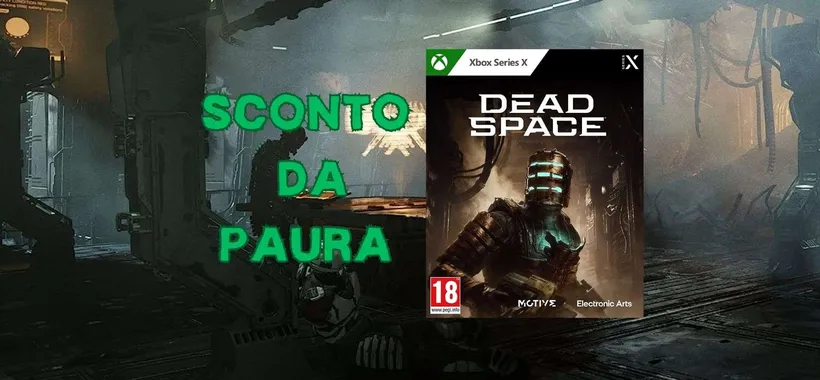 Dead Space per Xbox Series X: il prezzo CROLLA ad un nuovo minimo storico