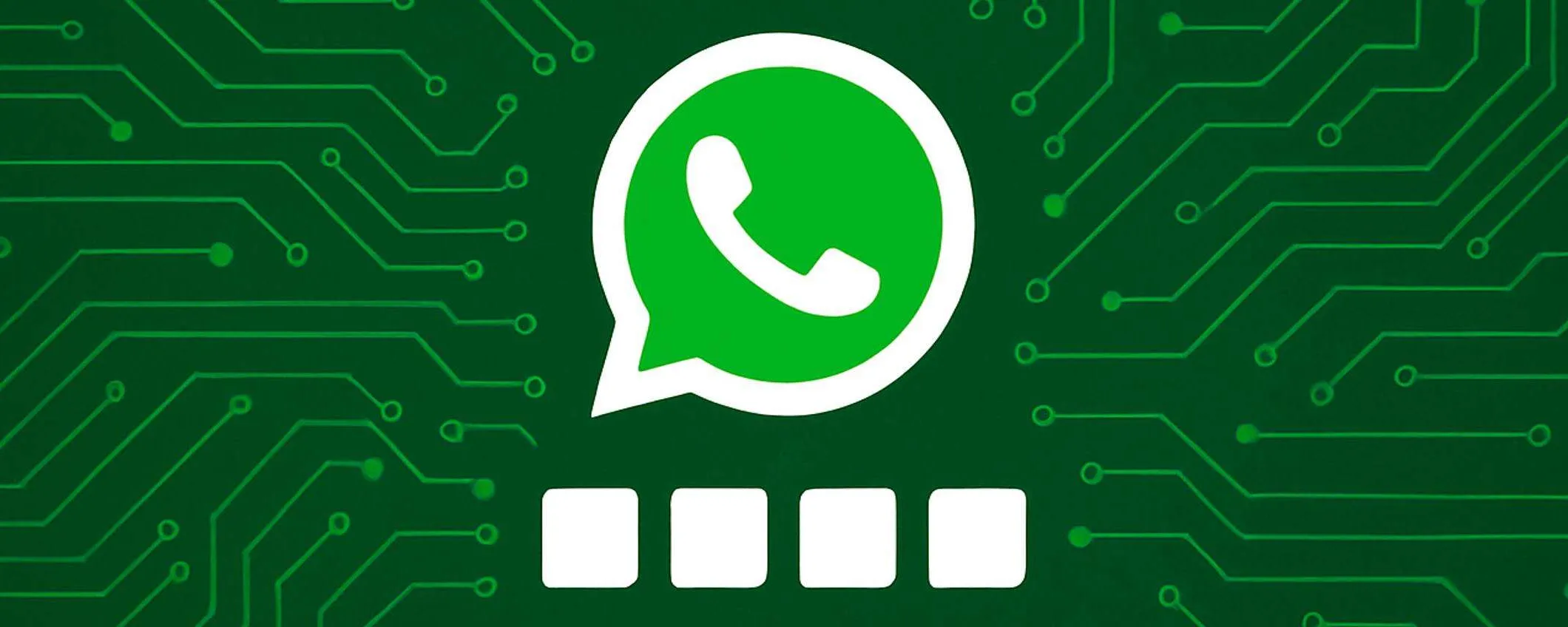 WhatsApp cambia tutto: per chattare servirà un codice segreto