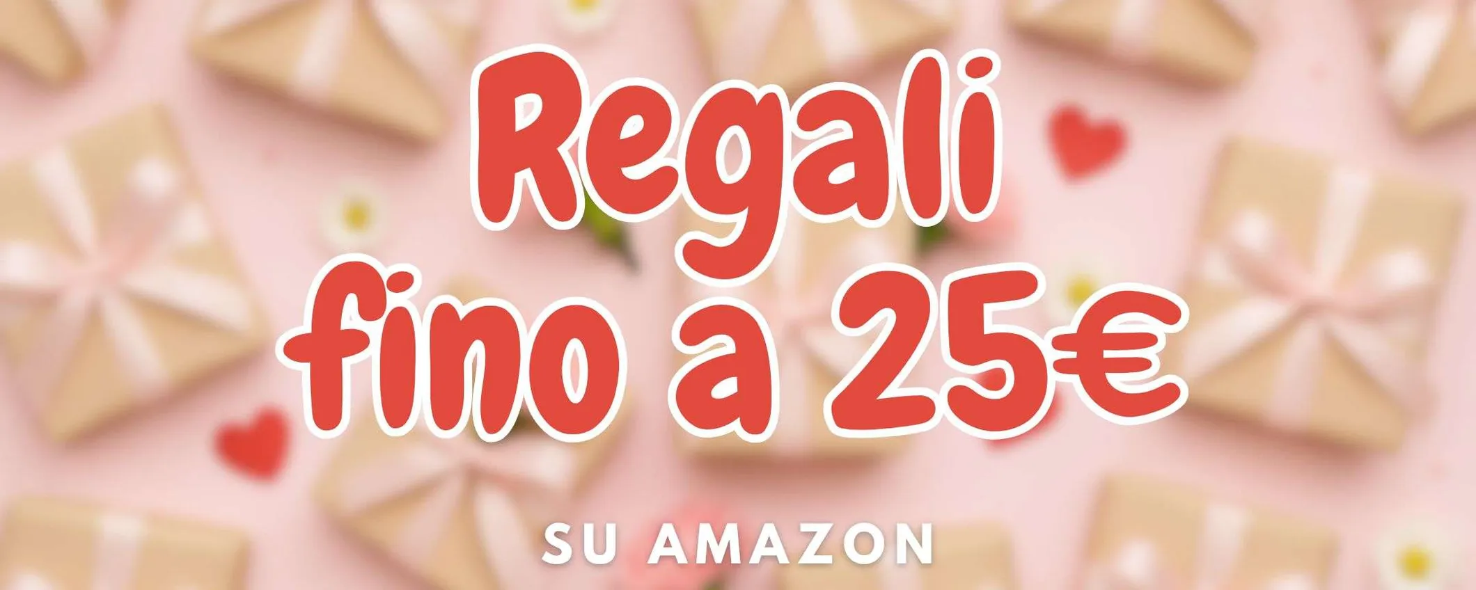 Festa della Mamma 2025 su Amazon: 10 idee regalo WOW economiche (fino a 25€)