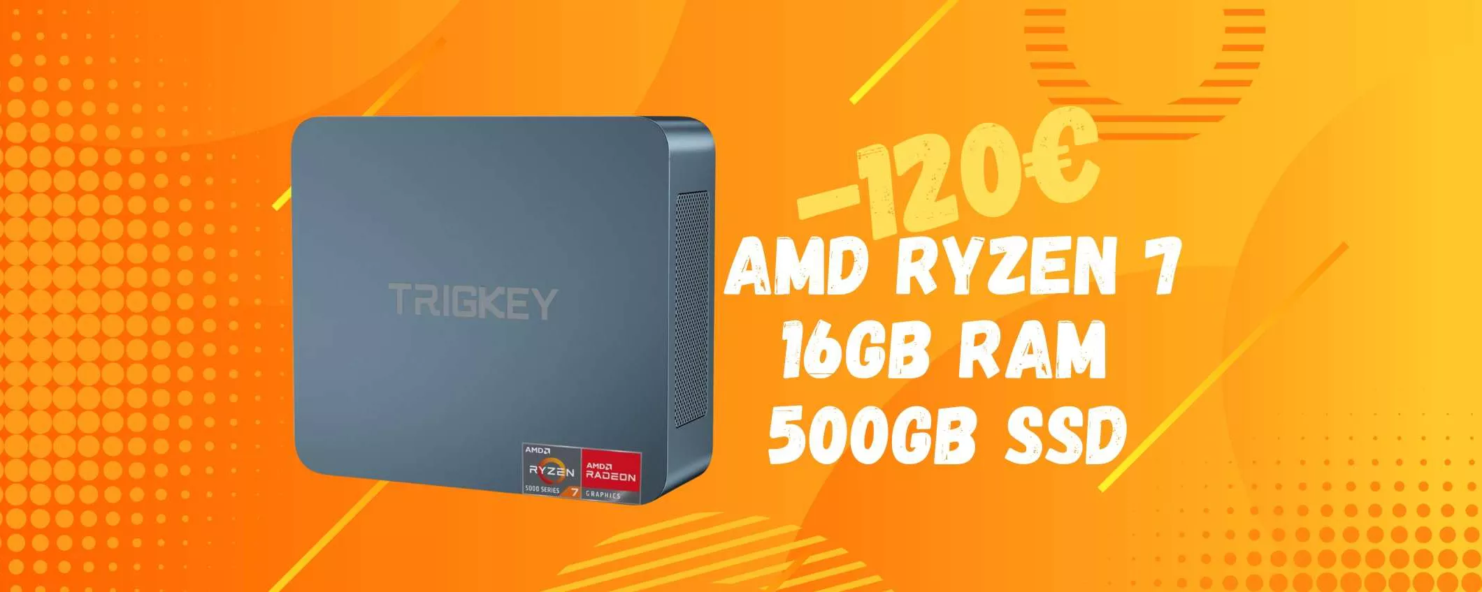 Mini PC con Ryzen 7 in SCONTO ESAGERATO di 120€ su Amazon