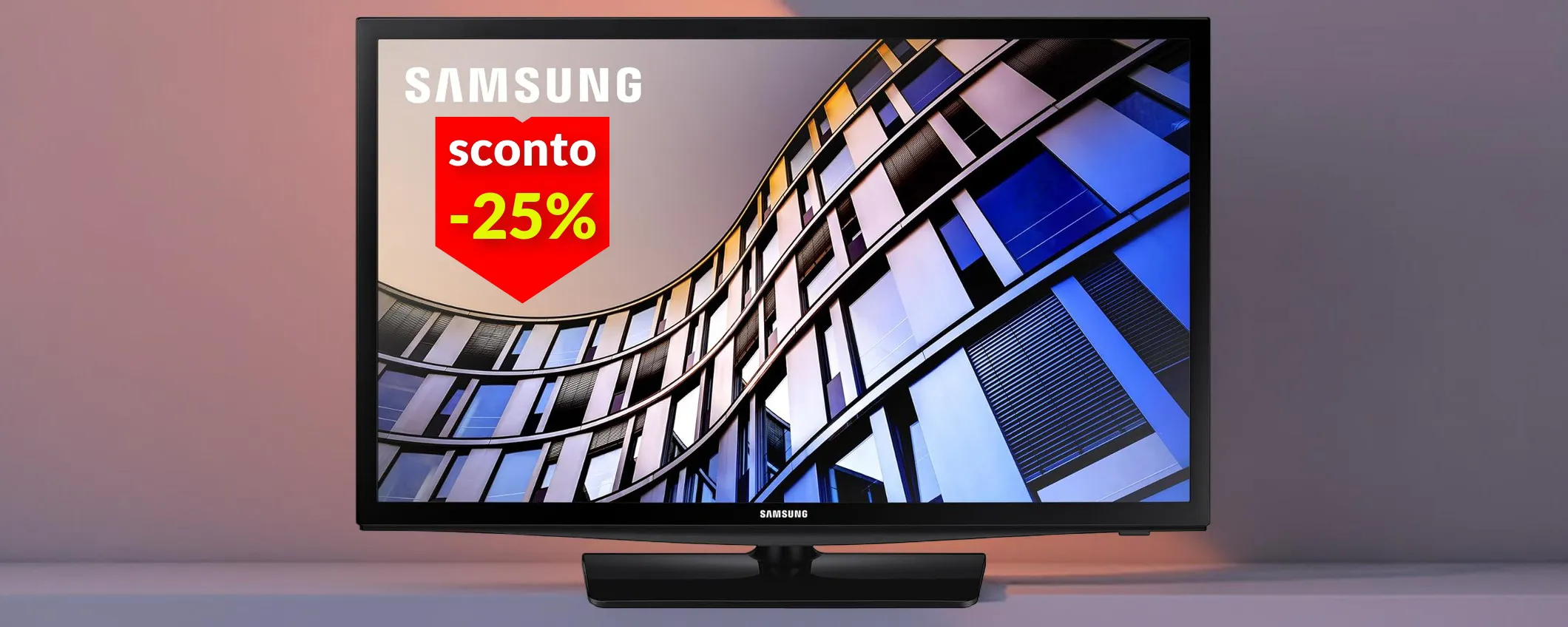 Samsung svende la sua eccellente smart TV da 24 pollici con HDR a soli 179€