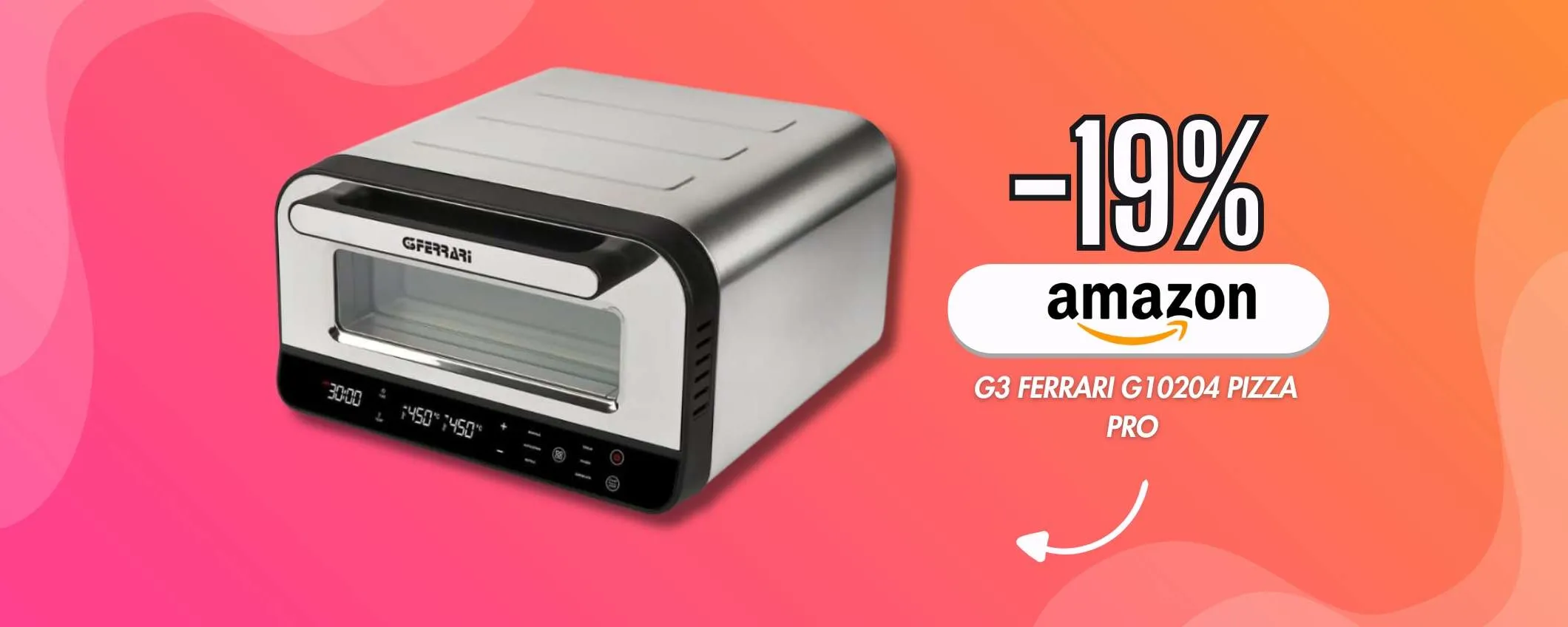 Rendi la serata PIZZA unica con il forno G3 Ferrari (raggiunge i 450°C)